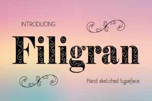 Filigran: The Premium Decorative Typeface for Stronger Brand Identity