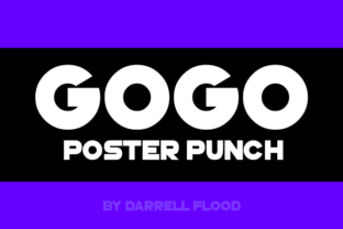 GoGo Poster Punch Typeface Review: High-Impact Sans Serif for Bold Branding