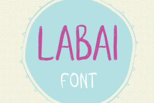 Labai: The Handdrawn Brush Font That Transformed My Brand