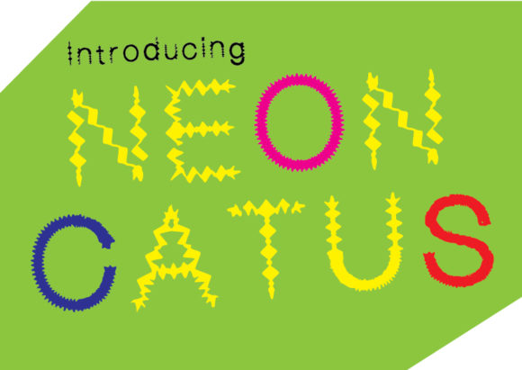 Neon Cactus: A Bold Typeface for Modern Editorial Design