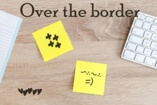Over the Border: A Designer’s Honest Review